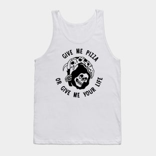 GIVE ME A PIZZA Tank Top